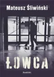 lowca-mateusz-sliwinski