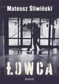 lowca-mateusz-sliwinski