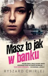 masz-to-jak-w-banku-w-2-ryszard-cwirlej