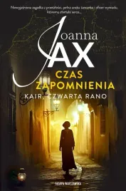 czas-zapomnienia-kair-czwarta-rano-joanna-jax