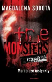 true-monsters-pozeracz-mordercze-instynkty