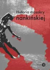 historia-masakry-nankinskiej-praca-zbiorowa