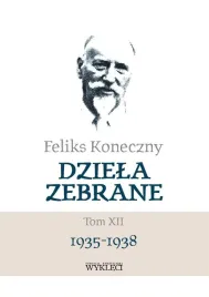 feliks-koneczny-dziela-zebrane-t-12