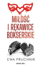 milosc-i-rekawice-bokserskie-ewa-pruchnik