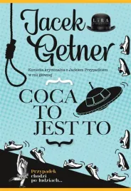 coca-to-jest-to-jacek-getner