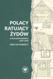 polacy-ratujacy-zydow-w-dystrykcie-lubelskim