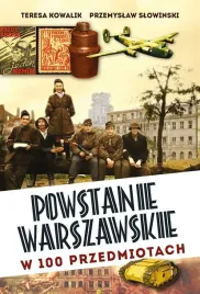 powstanie-warszawskie-w-100-przedmiotach