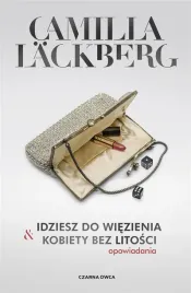 idziesz-do-wiezienia-and-kobiety-bez-litosci