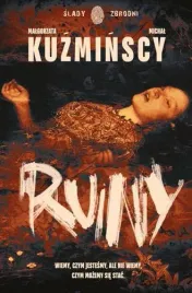 ruiny-malgorzata-i-michal-kuzminscy