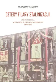 cztery-filary-stalinizacji-krzysztof-lagojda