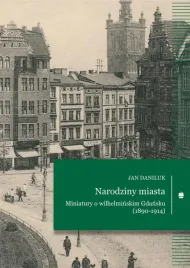 narodziny-miasta-miniatury-o-wilhelminskim