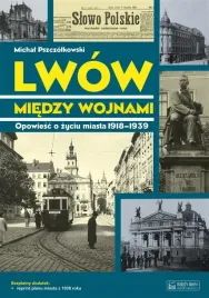 lwow-miedzy-wojnami-opowiesc-o-zyciu-miasta