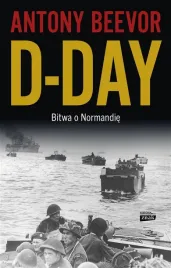 d-day-bitwa-o-normandie-antony-beevor