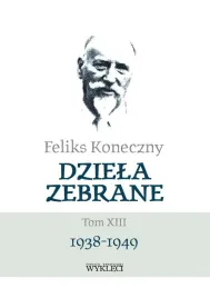 feliks-koneczny-dziela-zebrane-t-13