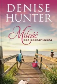 milosc-bez-scenariusza-hunter-denise