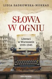 slowa-w-ogniu-literaci-w-warszawie-1939-1945