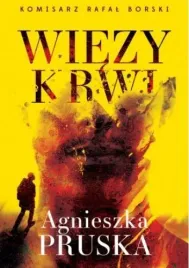 wiezy-krwi-agnieszka-pruska