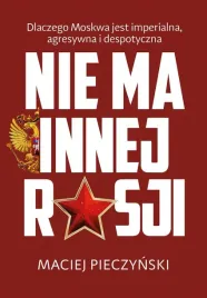 nie-ma-innej-rosji-maciej-pieczynski