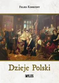 dzieje-polski-feliks-koneczny