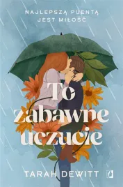 to-zabawne-uczucie-tarah-dewitt