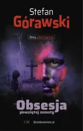 obsesja-powzietej-zemsty-stefan-gorawski