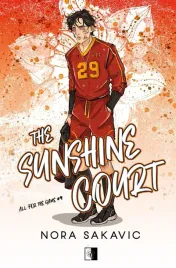 the-sunshine-court-nora-sakavic