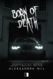 born-of-death-aleksandra-nil