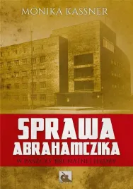sprawa-abrahamczika-w-paszczy-brutalnej-hydry