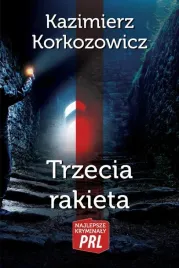 trzecia-rakieta-kazimierz-korkozowicz