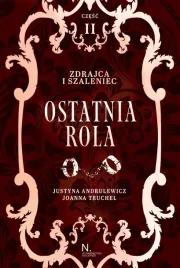 zdrajca-i-szaleniec-t-2-ostatnia-rola-cz-2
