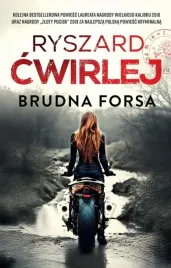 brudna-forsa-ryszard-cwirlej
