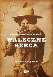 waleczne-serca-kobiety-dzikiego-zachodu