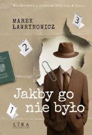 jakby-go-nie-bylo-marek-lawrynowicz