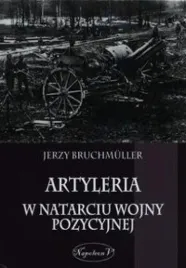 artyleria-w-natarciu-wojny-pozycyjnej