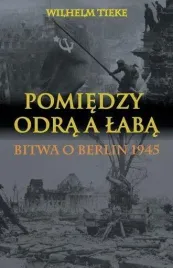 pomiedzy-odra-a-laba-bitwa-o-berlin-1945