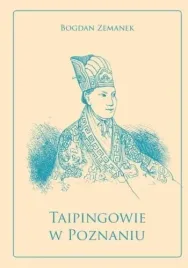 taipingowie-w-poznaniu-bogdan-zemanek