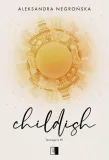 childish-aleksandra-negronska
