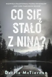 co-sie-stalo-z-nina-dervla-mctiernan