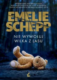 nie-wywoluj-wilka-z-lasu-emelie-schepp
