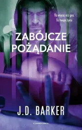 zabojcze-pozadanie-j-d-barker