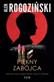 piekny-zabojca-alek-rogozinski