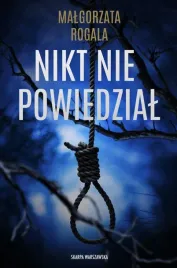 nikt-nie-powiedzial-malgorzata-rogala