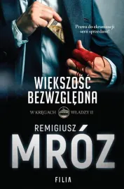 wiekszosc-bezwzgledna-remigiusz-mroz