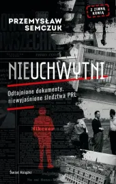 nieuchwytni-przemyslaw-semczuk