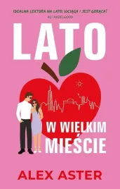 lato-w-wielkim-miescie-alex-aster