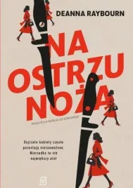 na-ostrzu-noza-deanna-raybourn