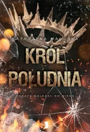 krol-poludnia-katarzyna-malecka