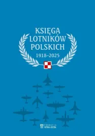 ksiega-lotnikow-polskich-1918-2025-praca-zbiorowa