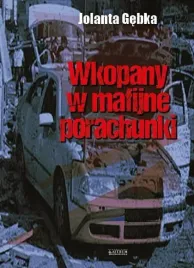 wkopany-w-mafijne-porachunki-jolanta-gebka