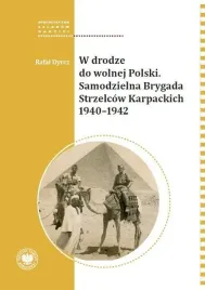 w-drodze-do-wolnej-polski-rafal-dyrcz